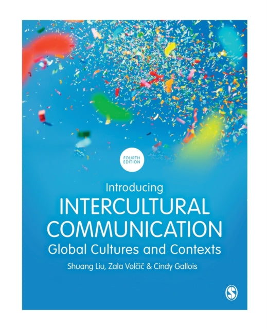 Book cover of: Introducing Intercultural Communication. By: Shuang Liu