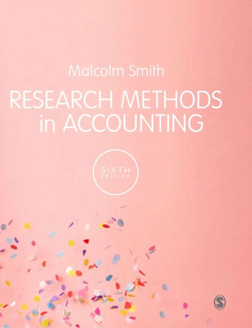 Book cover of: Research Methods in Accounting. By: Malcolm Smith