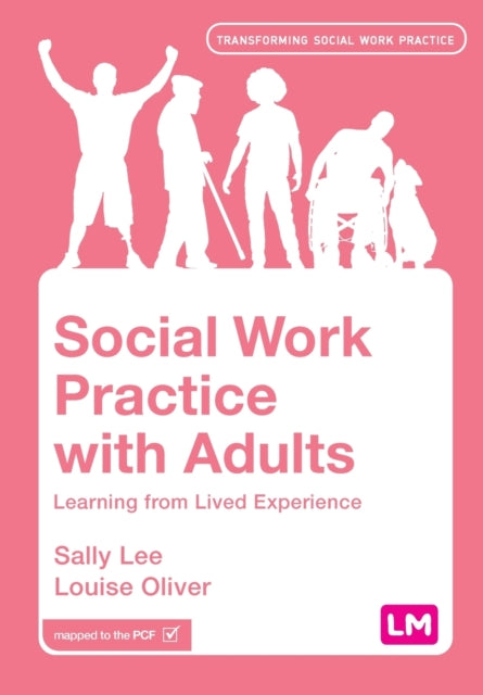 Book cover of: Social Work Practice with Adults. By: Sally Lee