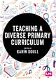 Book cover of: Teaching a Diverse Primary Curriculum. By: Karin Doull