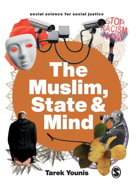 Book cover of: Muslim, State and Mind. By: Tarek Younis