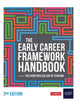 Book cover of: Early Career Framework Handbook. By: Chartered College Chartered College of Teaching