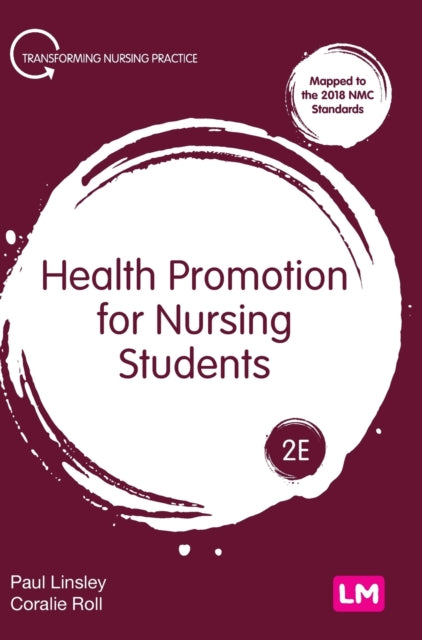 Book cover of: Health Promotion for Nursing Students. By: Paul Linsley