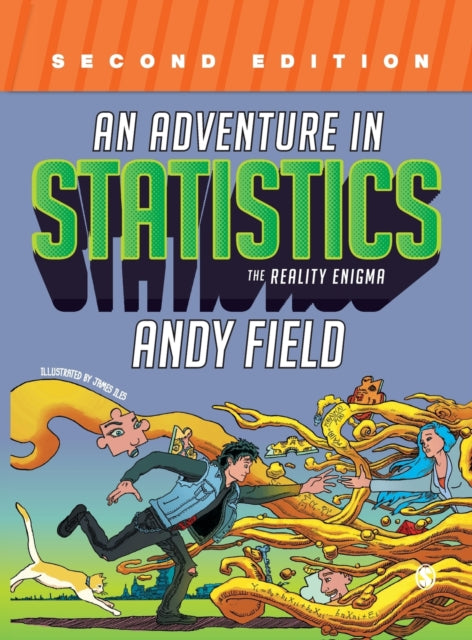 Book cover of: Adventure in Statistics. By: Andy Field