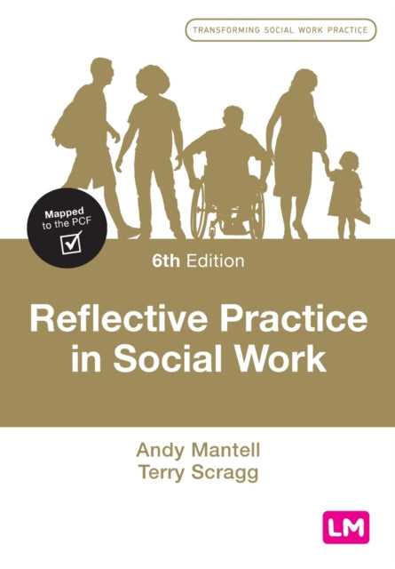 Book cover of: Reflective Practice in Social Work. By: Andy Mantell