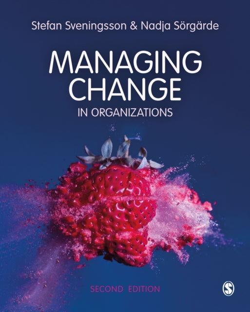 Book cover of: Managing Change in Organizations. By: Stefan Svenningson