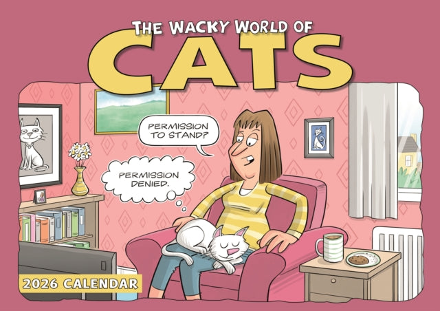 Book cover of: Cats Wacky World A4 Calendar 2026