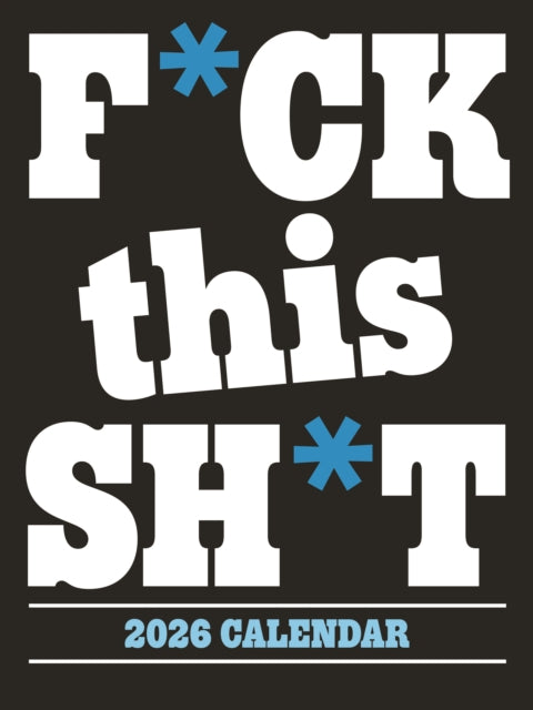 Book cover of: Fck This Sht Deluxe Wall Sunday Start Ca