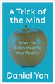 Book cover of: Trick Of The Mind. By: Daniel Yon