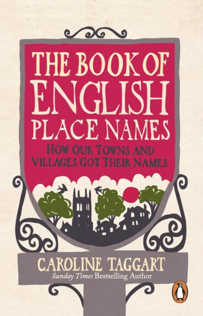Book cover of: Book of English Place Names. By: Caroline Taggart