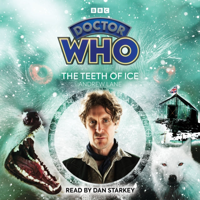 Book cover of: Doctor Who: The Teeth of Ice