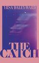 Book cover of: Catch. By: Yrsa Daley-Ward