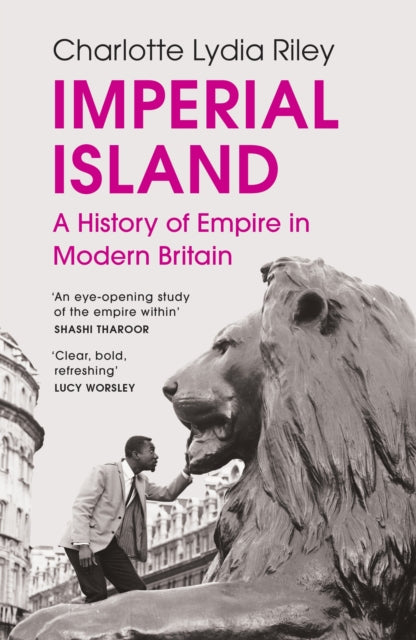 Book cover of: Imperial Island. By: Charlotte Lydia Riley