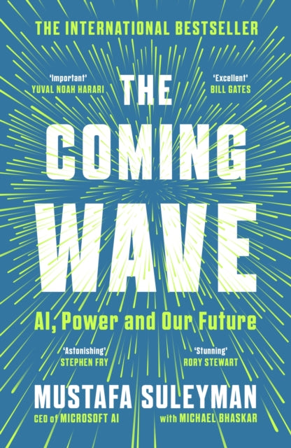 Coming Wave, AI, Power and Our Future 9781529923834 Mustafa Suleyman