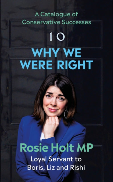 Book cover of: Why We Were Right. By: Rosie Holt