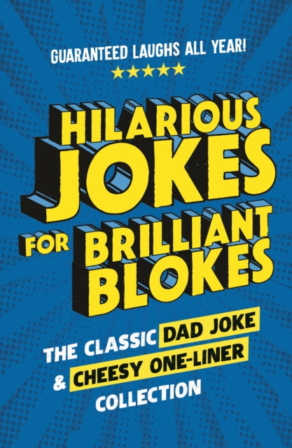 Book cover of: Hilarious Jokes for Brilliant Blokes. By: Pop Press