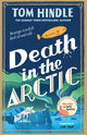 Book cover of: Death in the Arctic. By: Tom Hindle