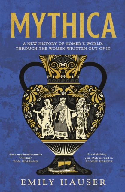 Book cover of: Mythica. By: Emily Hauser