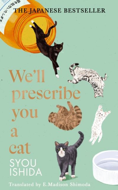 We'll Prescribe You a Cat 9781529936711 Ishida Syou
