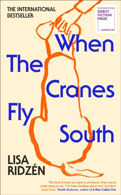 When the Cranes Fly South 9781529942200 Lisa Ridzén