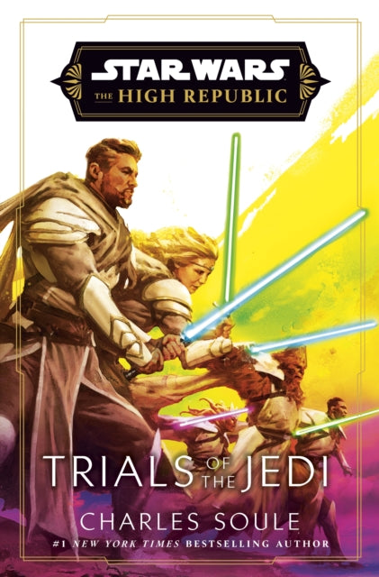 Star Wars: Trials of the Jedi (High Republic) 9781529945539 Charles Soule