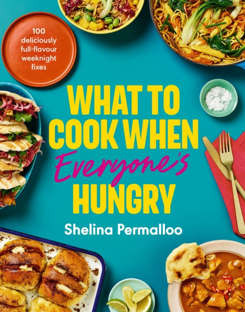 What to Cook When Everyone's Hungry