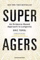 Book cover of: Super Agers