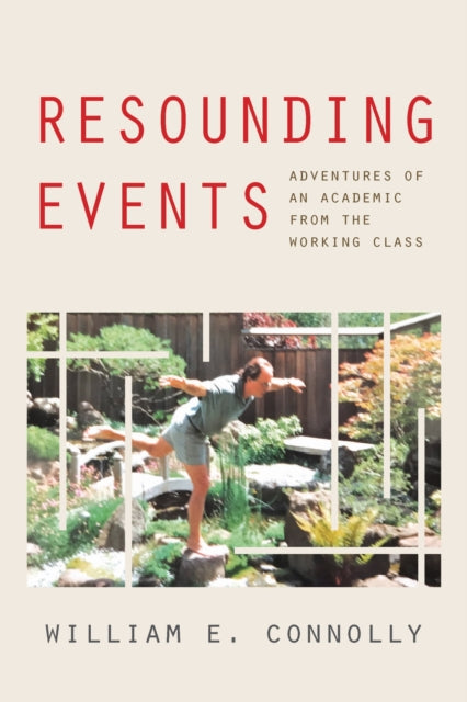 Book cover of: Resounding Events. By: William E. Connolly