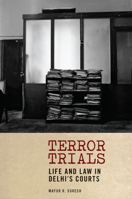 Book cover of: Terror Trials. By: Mayur R. Suresh