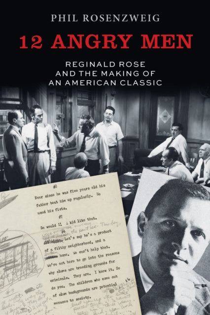Book cover of: 12 Angry Men. By: Phil Rosenzweig