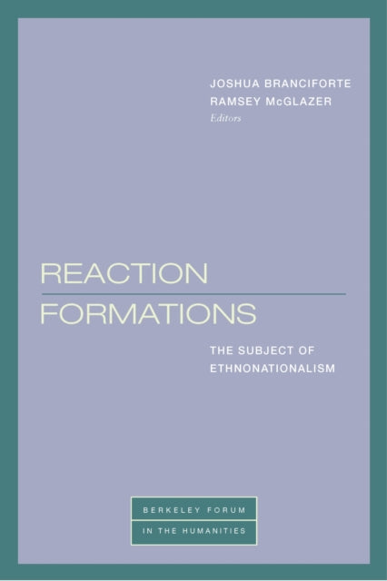 Book cover of: Reaction Formations. By: Joshua Branciforte