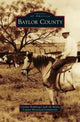 Book cover of: Baylor County. By: Carolyn Bomberger