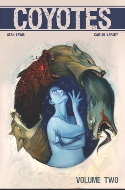 Book cover of: Coyotes Volume 2. By: Sean Lewis