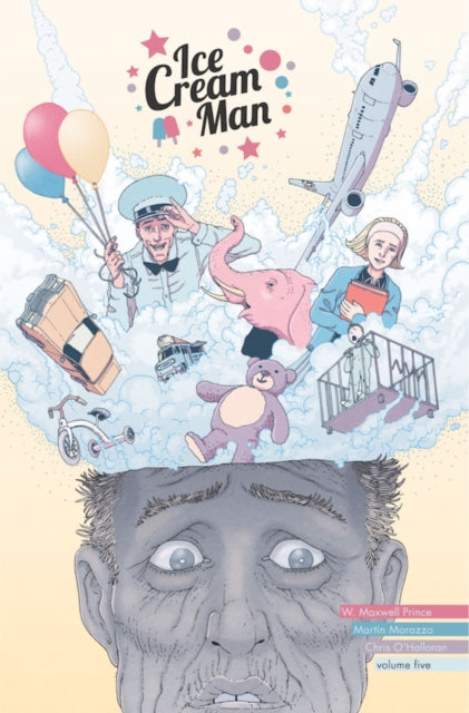 Book cover of: Ice Cream Man Volume 5: Other Confections. By: W. Maxwell Prince
