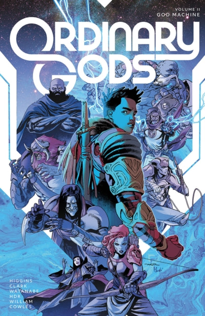 Book cover of: Ordinary Gods, Volume 2: God Machine. By: Kyle Higgins