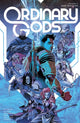 Book cover of: Ordinary Gods, Volume 2: God Machine. By: Kyle Higgins
