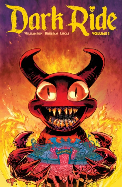 Book cover of: Dark Ride Volume 1. By: Joshua Williamson