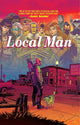 Book cover of: Local Man Deluxe Hardcover