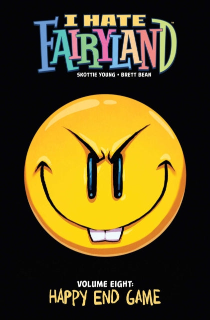 I Hate Fairyland Volume 8: Happy End Game