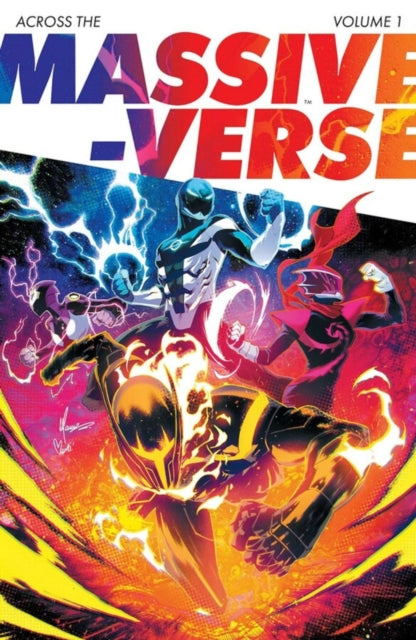 Book cover of: Across the Massive-Verse Volume 1. By: Kyle Higgins