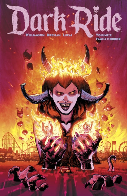 Book cover of: Dark Ride Volume 2. By: Joshua Williamson