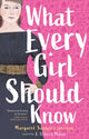 Book cover of: What Every Girl Should Know. By: J. Albert Mann