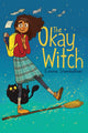 Okay Witch 9781534431454 Emma Steinkellner