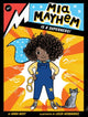 Book cover of: Mia Mayhem Is a Superhero!. By: Kara West