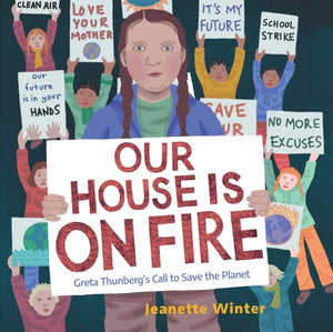 Our House Is on Fire