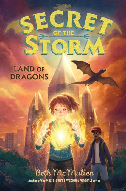 Book cover of: Land of Dragons. By: Beth McMullen
