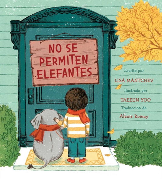 Book cover of: No se permiten elefantes (Strictly No Elephants). By: Lisa Mantchev