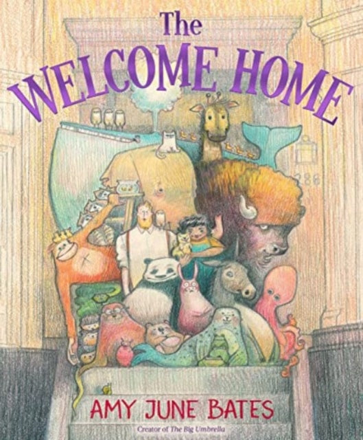 Book cover of: Welcome Home. By: Amy June Bates