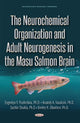 Book cover of: Neurochemical Organization and Adult Neurogenesis in the Masu Salmon Brain. By: Evgeniya Pushchina