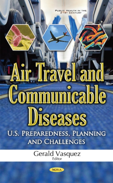 Book cover of: Air Travel & Communicable Diseases. By: Gerald Vasquez